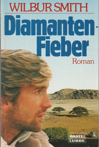 Wilbur smith diamantenfieber - smith:,
